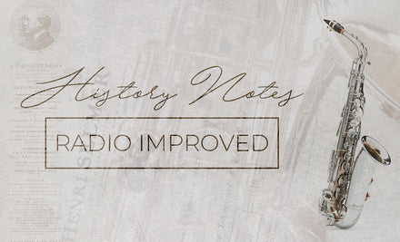 History Notes #05 : Radio Improved